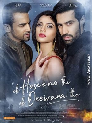 The Enigma of Ek Haseena Thi - A Stellar Performance That Left Audiences Spellbound!